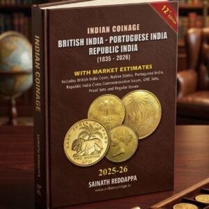 INDIAN COINAGE ~ 12th Edition ~ SAINATH REDAPPA